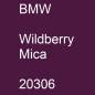 Preview: BMW, Wildberry Mica, 20306.